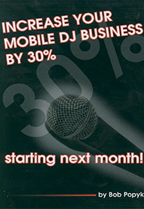 Increase Your Mobile DJ Business By 30%