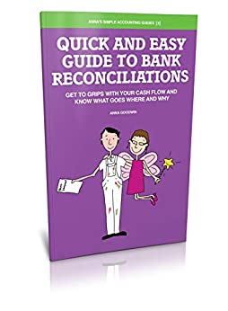 Quick and Easy Guide to Bank Reconciliations