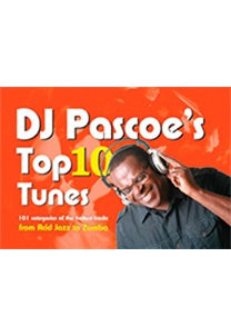 DJ Pascoe's Top 10 Tunes