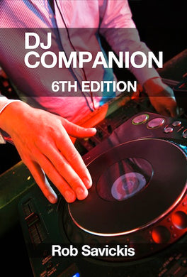 DJ Companion 6th Edition by Rob Savickis